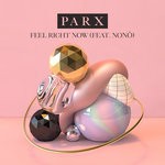 cover: None|Parx - Feel Right Now