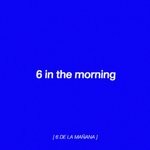 cover: Tender - 6 In The Morning