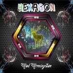 cover: Mad Morningstar - Hexagon