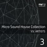 cover: Various - Micro Sound House Collection Vol 3