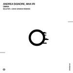 cover: Mha Iri & Andrea Signore - Omnia (The Remixes)