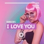 cover: Minocafe - I Love You