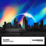 cover: Ellipso - Wanna Know