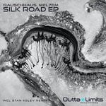 cover: Rauschhaus & Mel7em - Silk Road EP