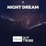 cover: Xiv Tribe - Night Dream