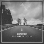 cover: Deepeffect - Deep Fire In The Car