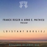 cover: Arno E Mathieu|Franck Roger - Distant Boogie EP