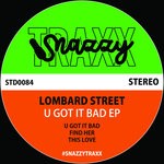 cover: Lombard Street - U Got It Bad EP