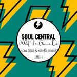 cover: Soul Central - What I'm Gonna Do