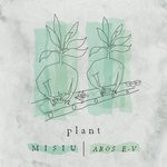 cover: Misiu|Aros E-v - Plant