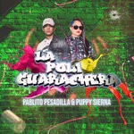 cover: Puppy Sierna - La Poli Guarachera