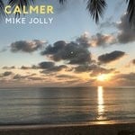 cover: Mike Jolly - Calmer