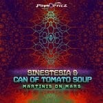 cover: Sinestesia & Can Of Tomato Soup - Martinis On Mars