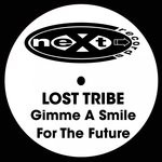 cover: Lost Tribe - Gimme A Smile For The Future