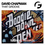 cover: David Chapman - That Groove