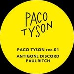 cover: Antigone|Discord|Paul Ritch - Paco Tyson Rec.01