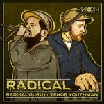 cover: Radikal Guru & Tenor Youthman - Radical