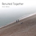 cover: Gine Mahle - Reunited Together