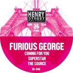 cover: Furious George - Coming For You/Superstar/The Source