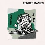 cover: Tender Games - Unfold