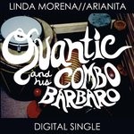 cover: Quantic & His Combo Barbaro - Linda Morena/Arianita