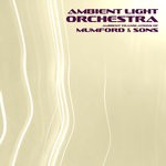 cover: Ambient Light Orchestra - Ambient Translations Of Mumford & Sons