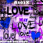 cover: A503x - Love Love Love EP