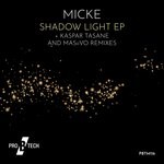 cover: Micke - Shadow Light