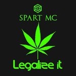 cover: Spart Mc - Legalize It