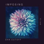 cover: Dan Cutoff - Imposing