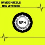 cover: Davide Mazzilli - Man With Soul