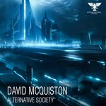 cover: David Mcquiston - Alternative Society (Extended Mix)