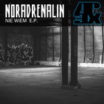 cover: Dj Noradrenalin - Nie Wiem