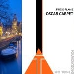 cover: Frigid Flame - Oscar Carpet