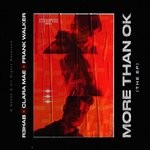 cover: Clara Mae|R3hab|Frank Walker - More Than OK (The EP)