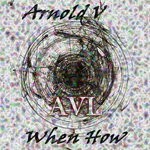 cover: Arnold V - When How