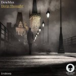 cover: Dewmax - Deep Thought