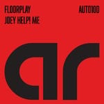 cover: Floorplay - Joey Help! Me