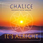 cover: Chalice|Wayne Armond - It's Alright