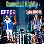 cover: Effex & Babyboom - Dancehall Nightly