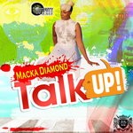 cover: Macka Diamond - Talk Up!