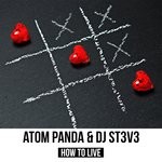 cover: Atom Panda - How To Live