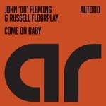 cover: John '00' Fleming|Russel Floorplay - Come On Baby