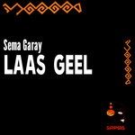 cover: Sema Garay - Laas Geel