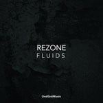 cover: Rezone - Fluids