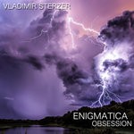 cover: Vladimir Sterzer - Enigmatica Obsession