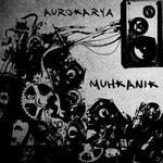 cover: Aurokarya - MUHKANIK