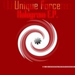 cover: Unique Force - Hologram EP