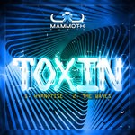 cover: Toxin - Hypnotise/The Waves