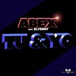 cover: Abe X|Dj.funny - Tu Y Yo